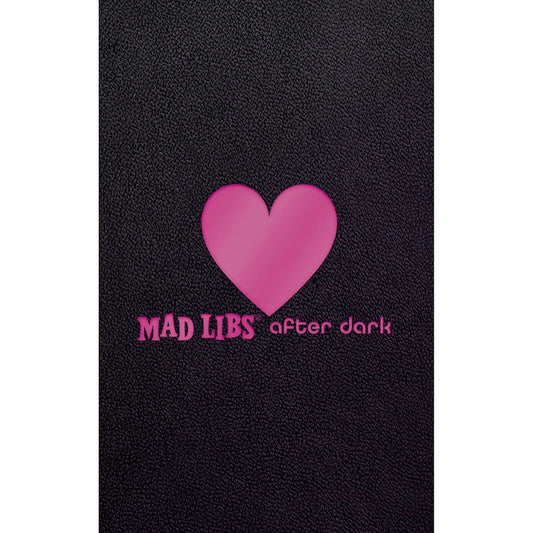 Mad Libs After Dark